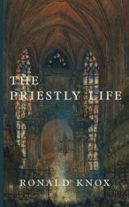 The Priestly Life